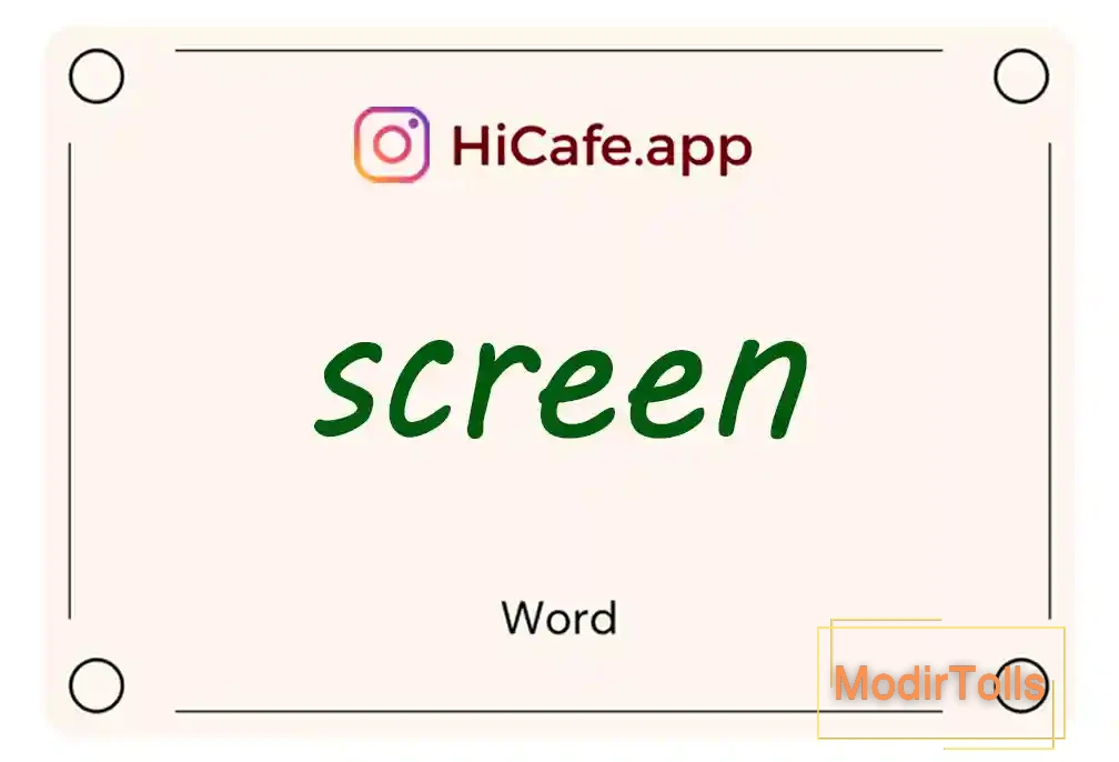Meaning and usage of screen word