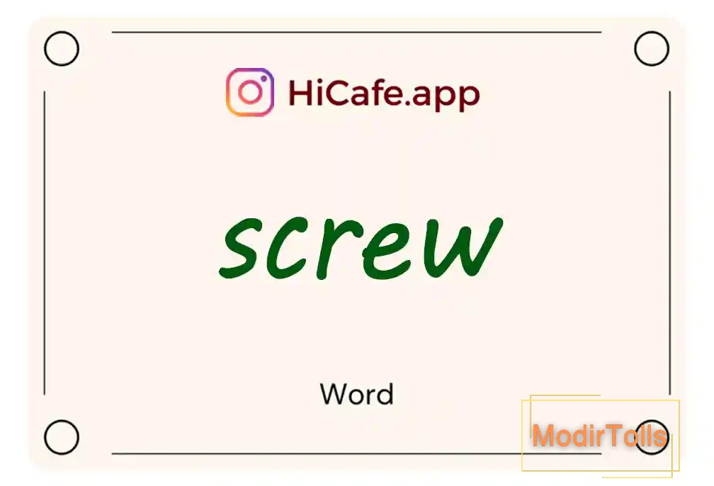 Meaning and usage of screw word