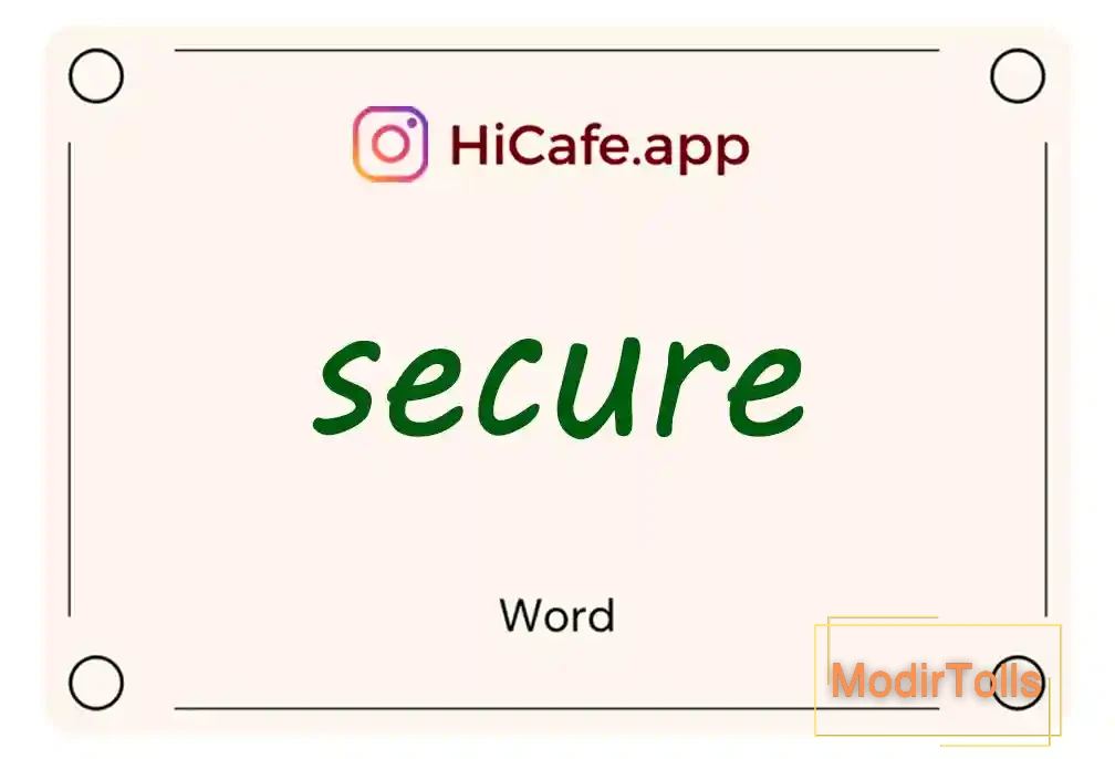 Meaning and usage of secure word