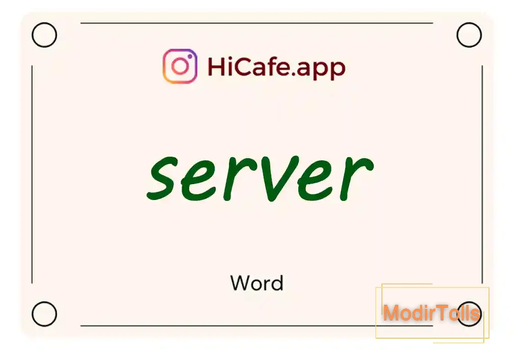 Meaning and usage of server word
