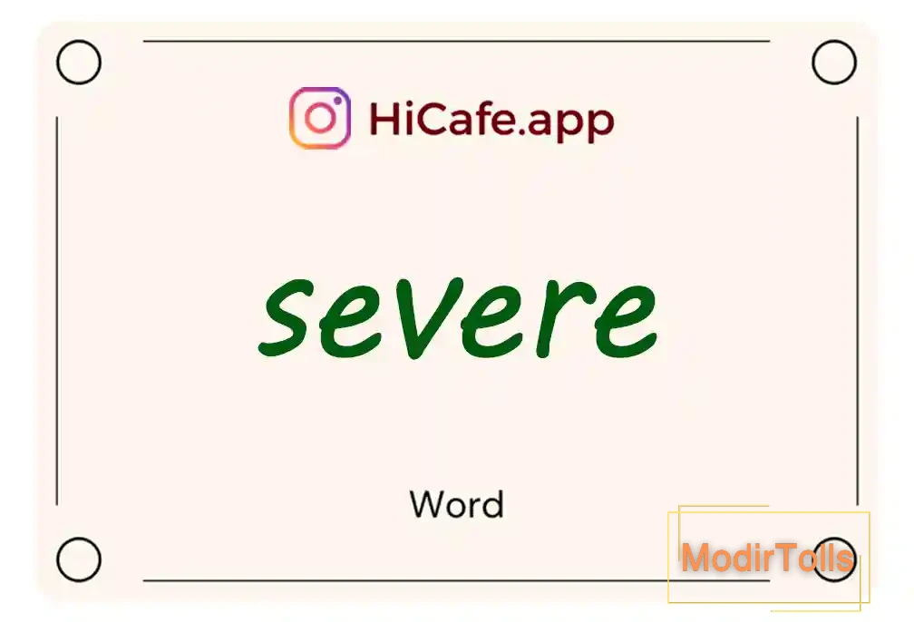 Meaning and usage of severe word