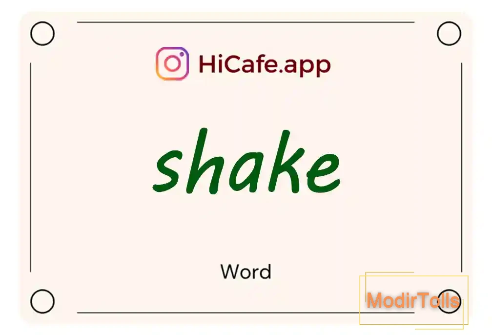 Meaning and usage of shake word