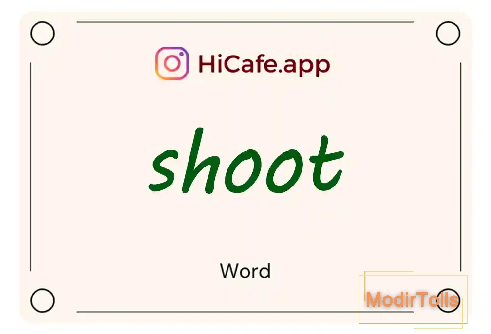 Meaning and usage of shoot word