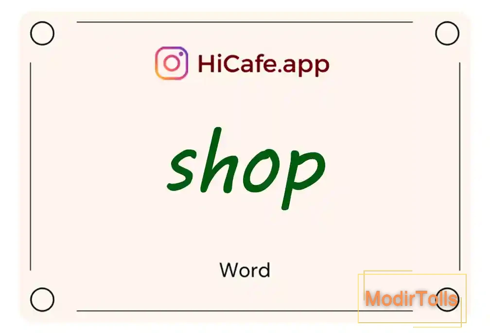 Meaning and usage of shop word