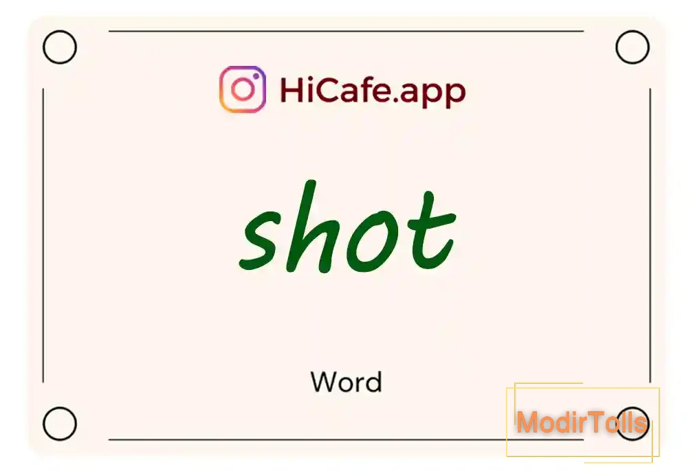 Meaning and usage of shot word
