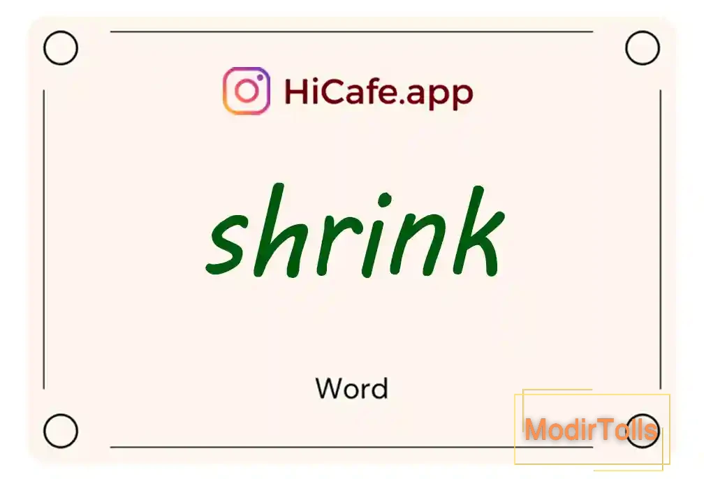 Meaning and usage of shrink word