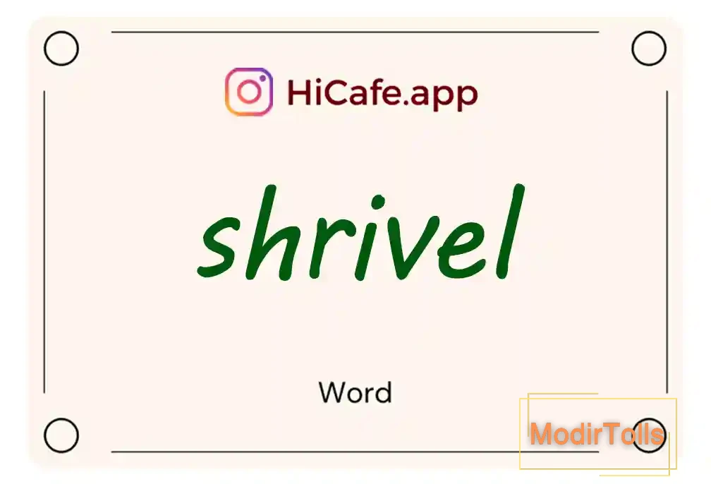 Meaning and usage of shrivel word