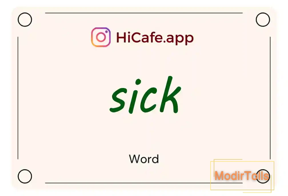 Meaning and usage of sick word