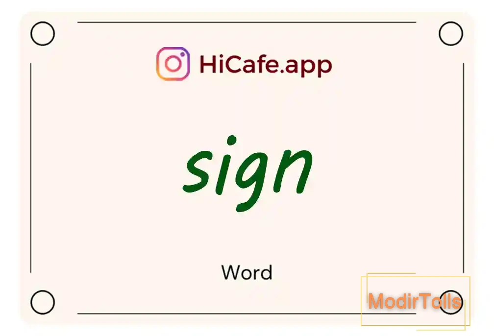 Meaning and usage of sign word