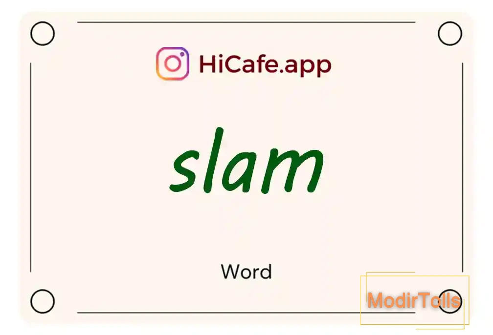 Meaning and usage of slam word