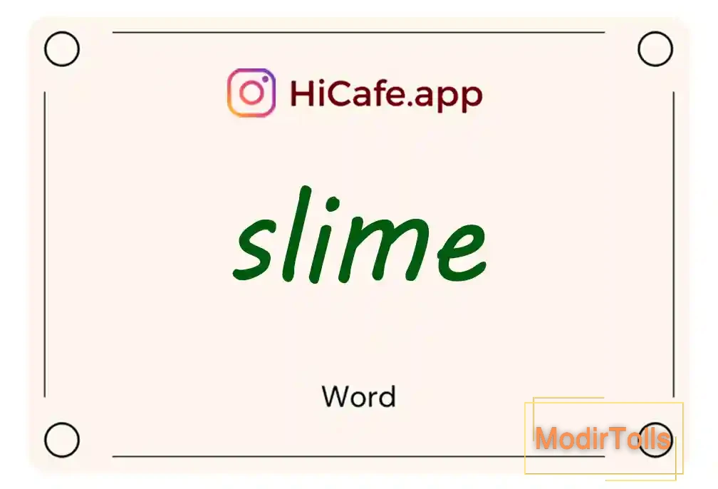 Meaning and usage of slime word