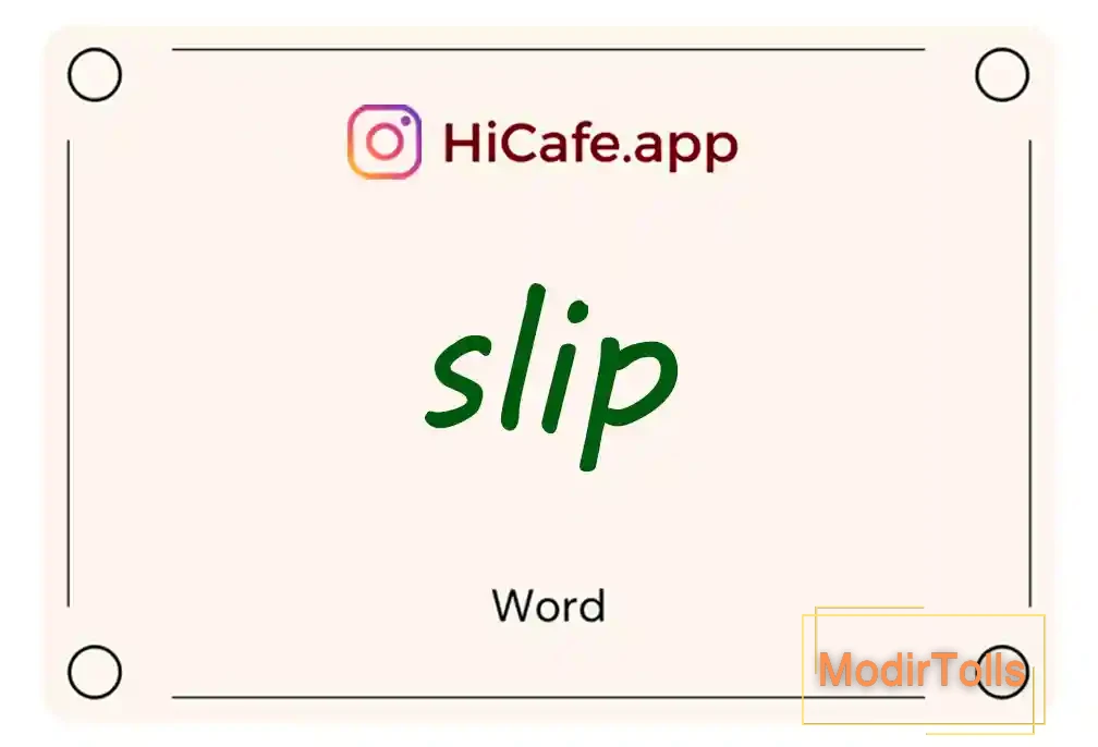 Meaning and usage of slip word