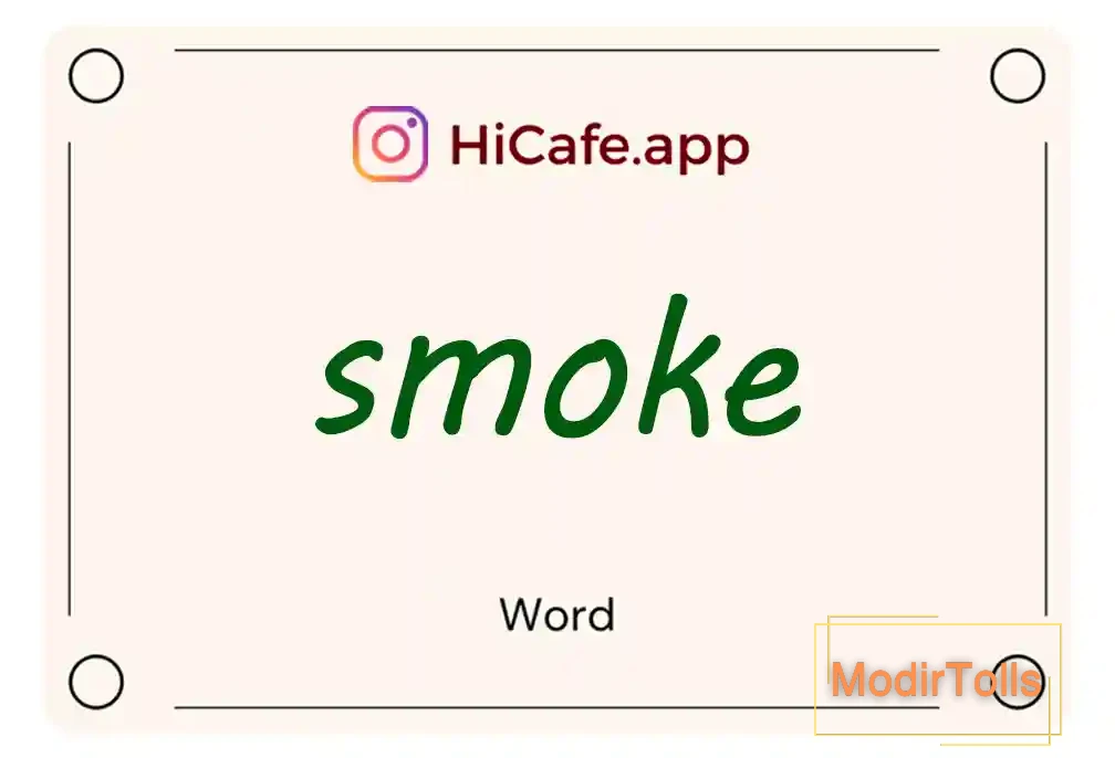 Meaning and usage of smoke word