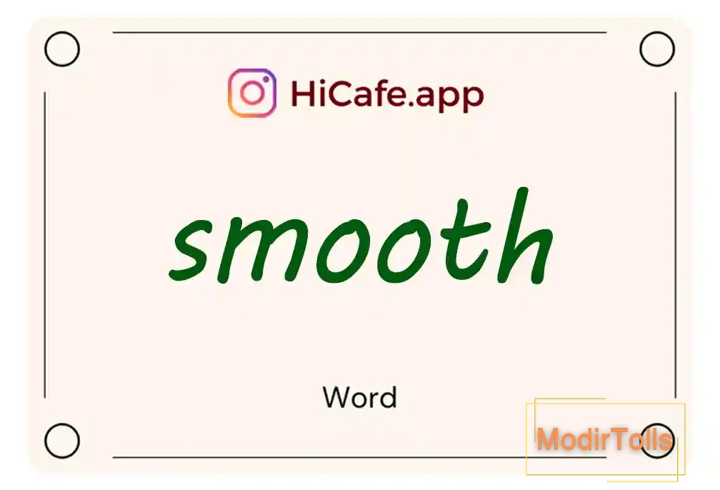 Meaning and usage of smooth word