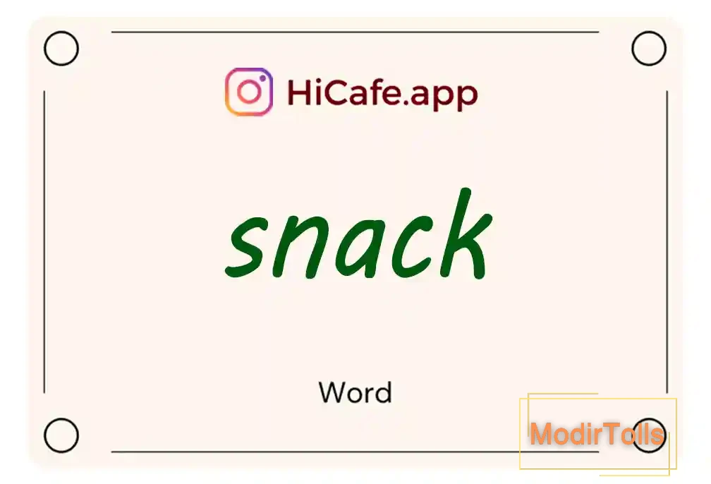 Meaning and usage of snack word