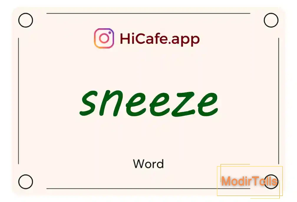 Meaning and usage of sneeze word