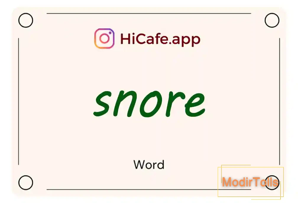 Meaning and usage of snore word
