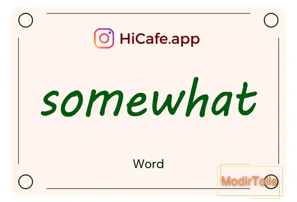 Meaning and usage of somewhat word