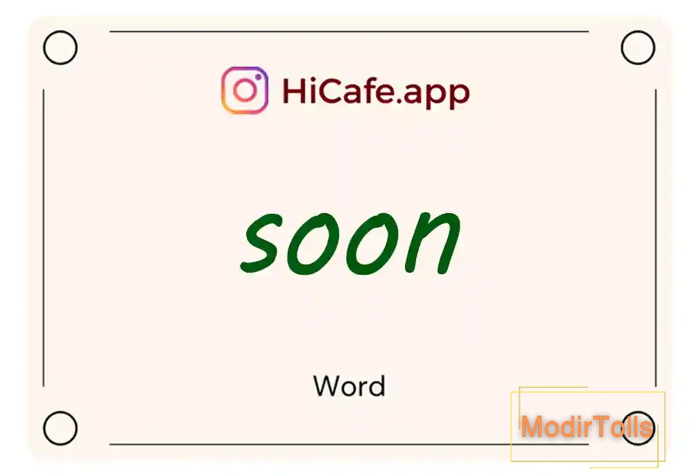 Meaning and usage of soon word