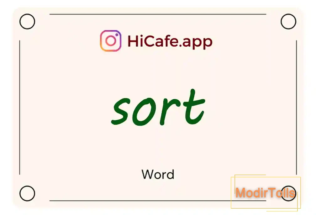 Meaning and usage of sort word