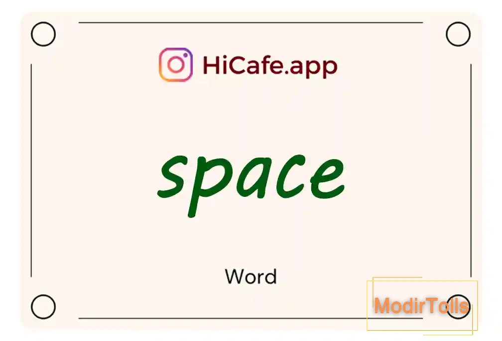 Meaning and usage of space word