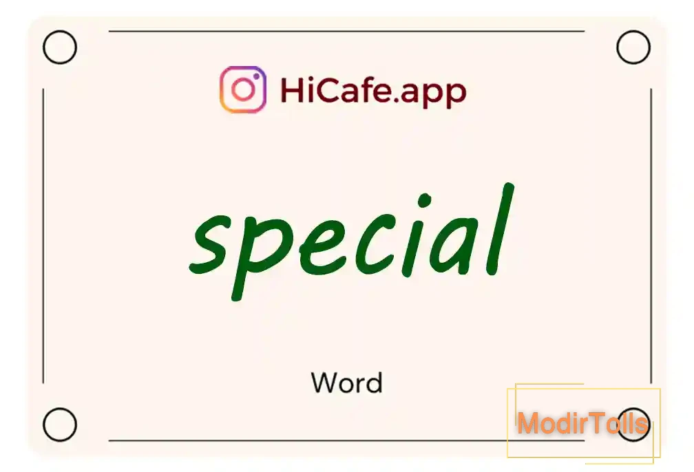 Meaning and usage of special word