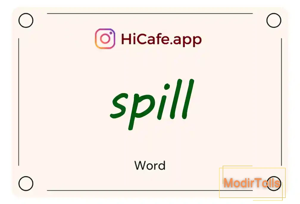 Meaning and usage of spill word