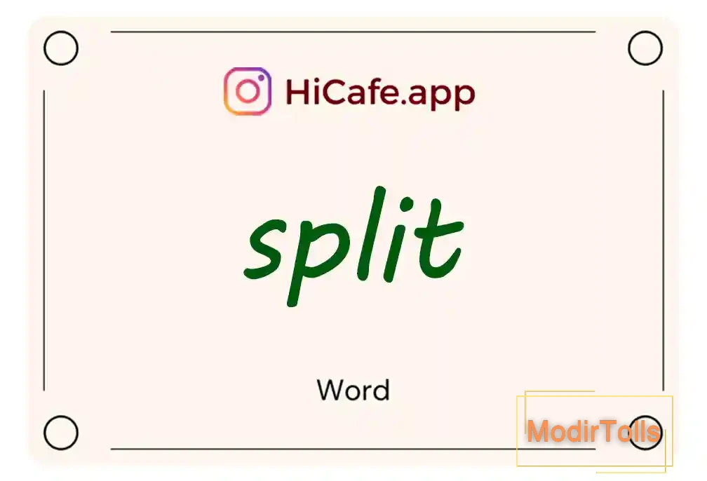 Meaning and usage of split word