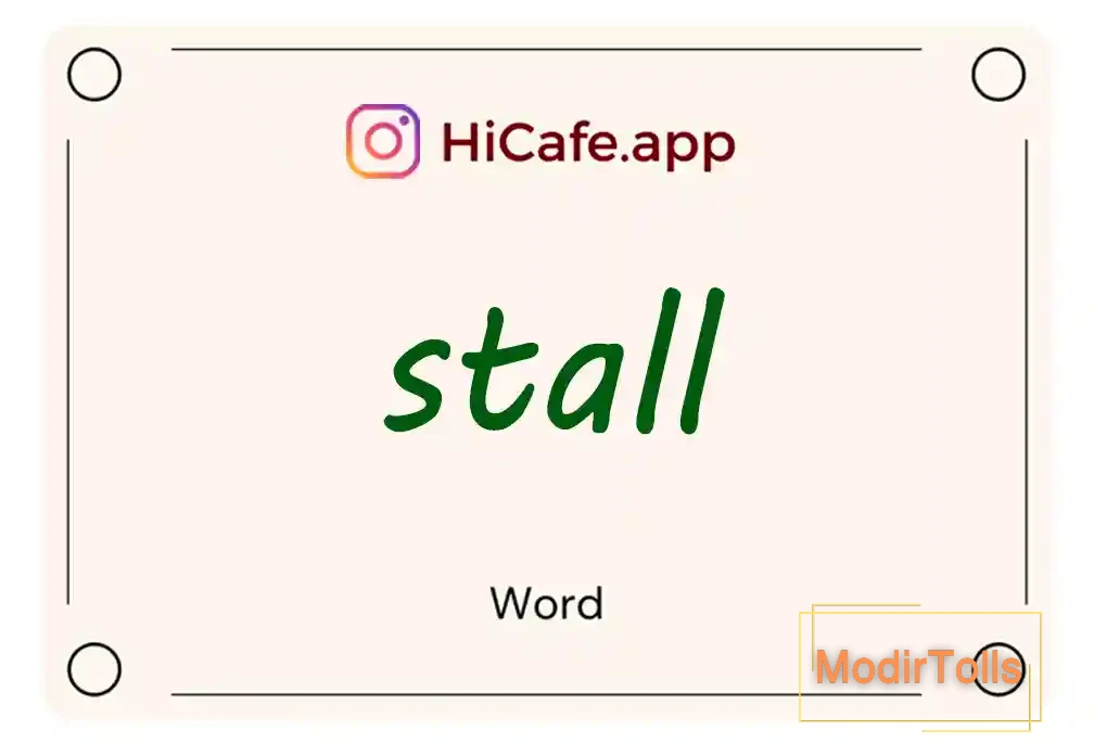 Meaning and usage of stall word