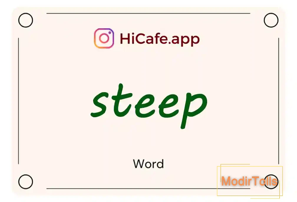 Meaning and usage of steep word