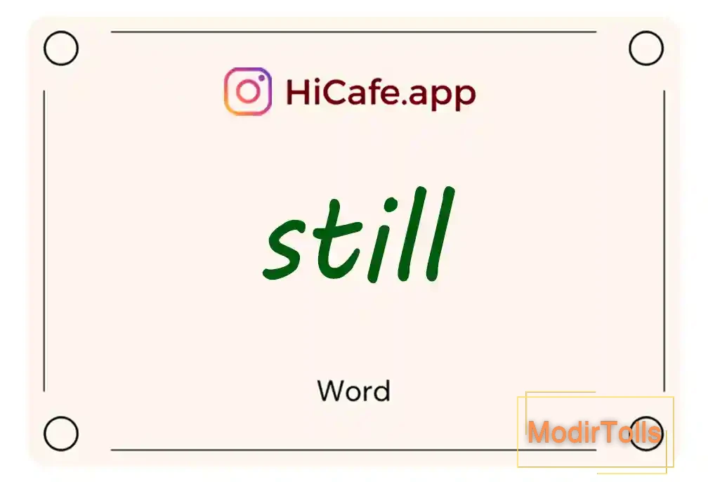 Meaning and usage of still word