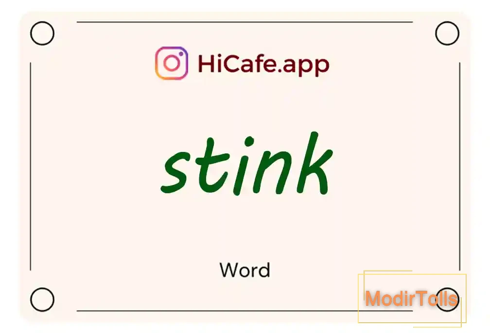Meaning and usage of stink word