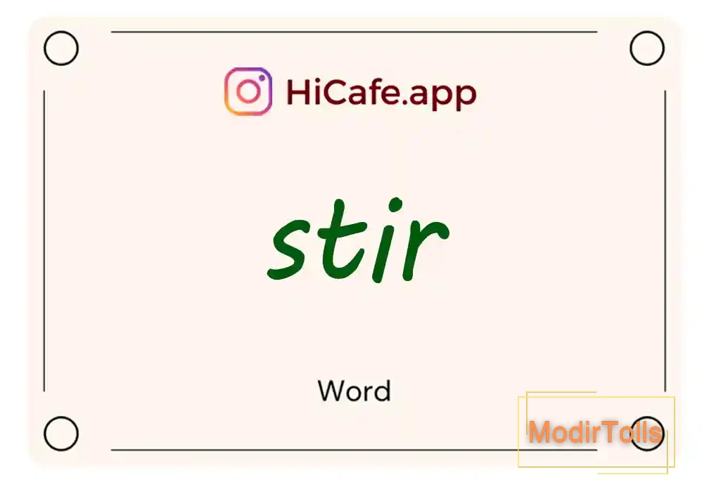 Meaning and usage of stir word