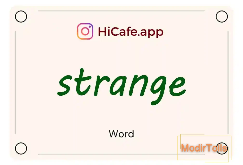 Meaning and usage of strange word