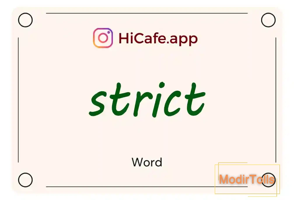 Meaning and usage of strict word