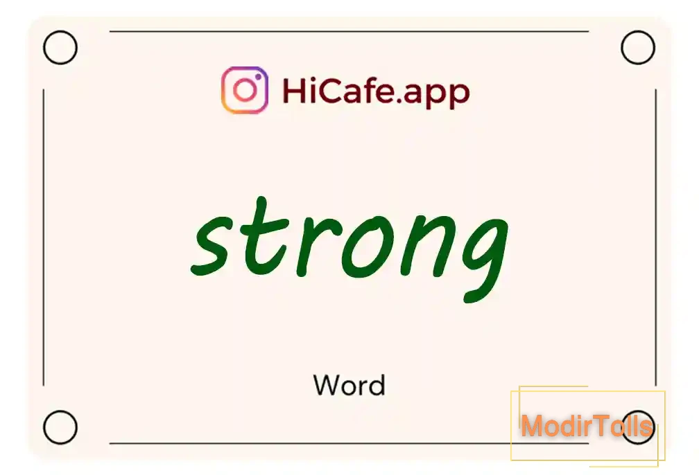 Meaning and usage of strong word
