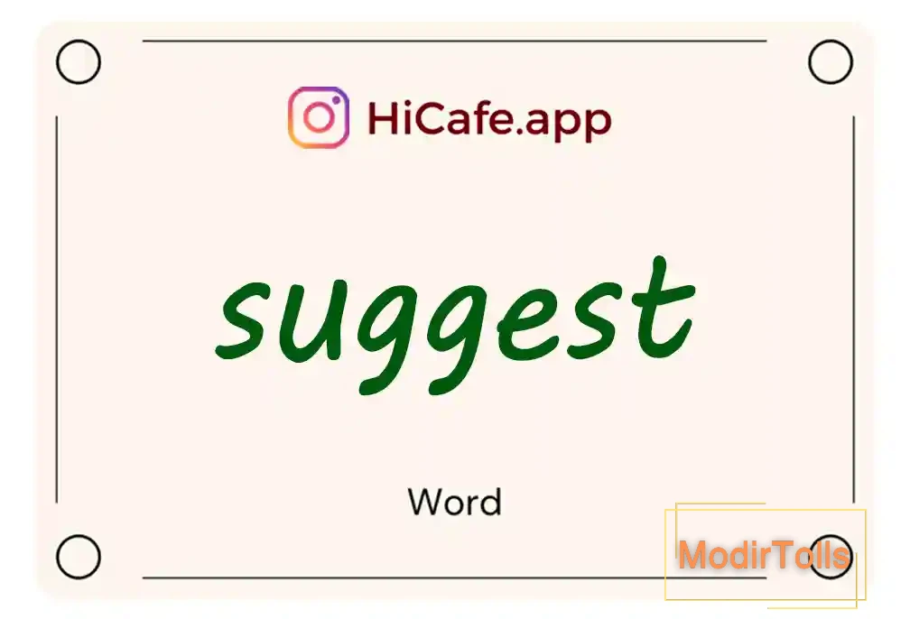 Meaning and usage of suggest word