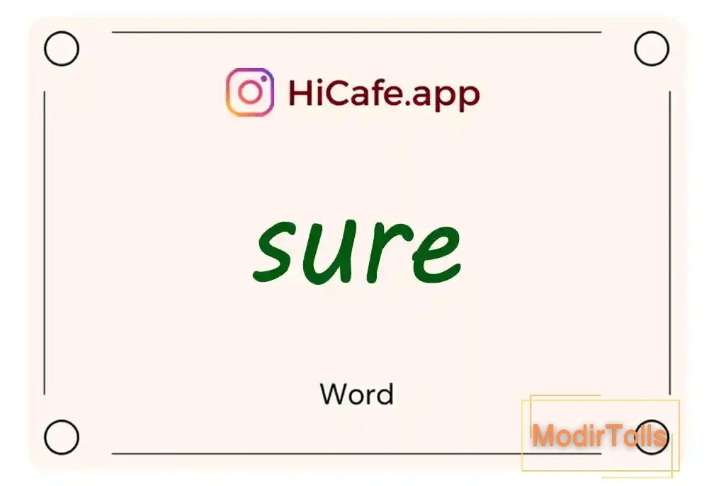 Meaning and usage of sure word