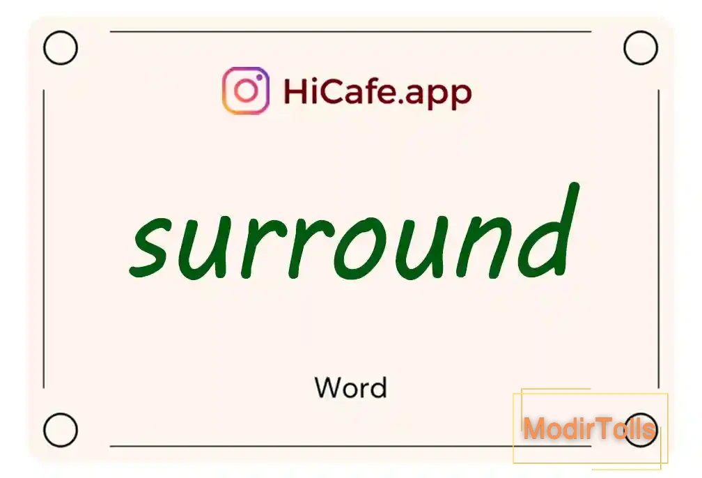 Meaning and usage of surround word
