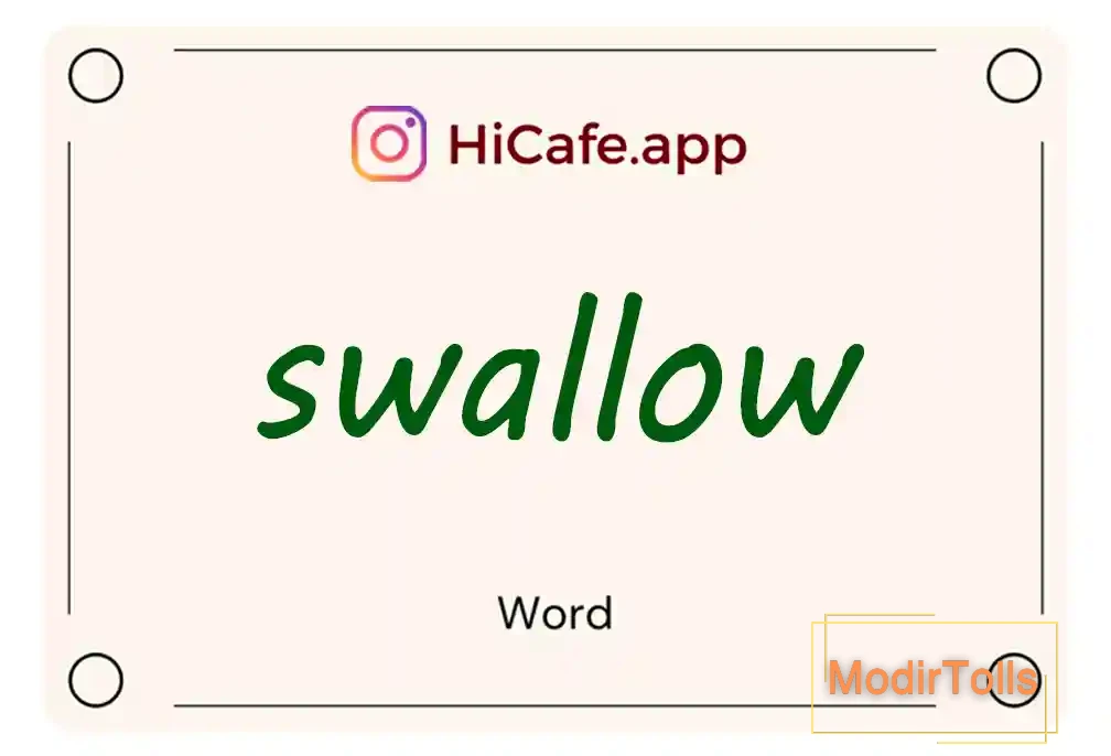 Meaning and usage of swallow word