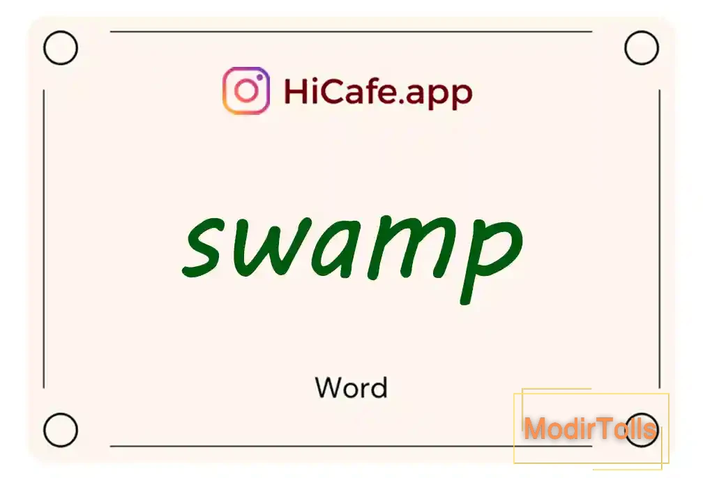 Meaning and usage of swamp word