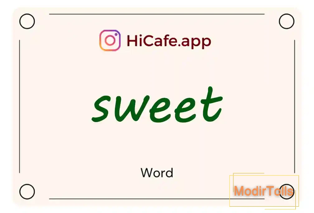 Meaning and usage of sweet word