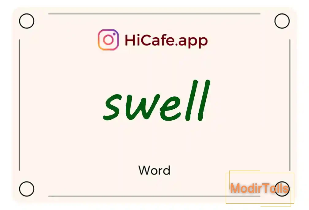 Meaning and usage of swell word