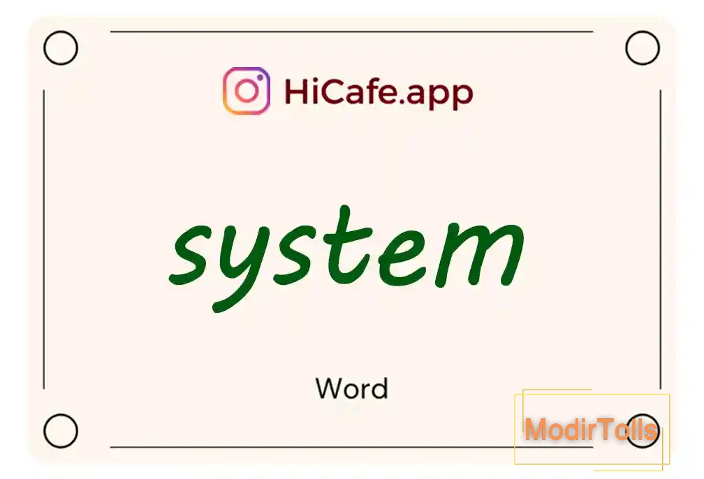 Meaning and usage of system word