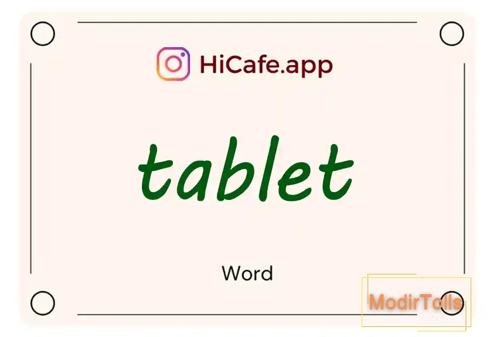 Meaning and usage of tablet word