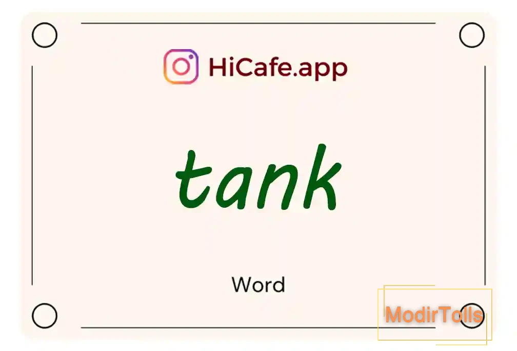 Meaning and usage of tank word
