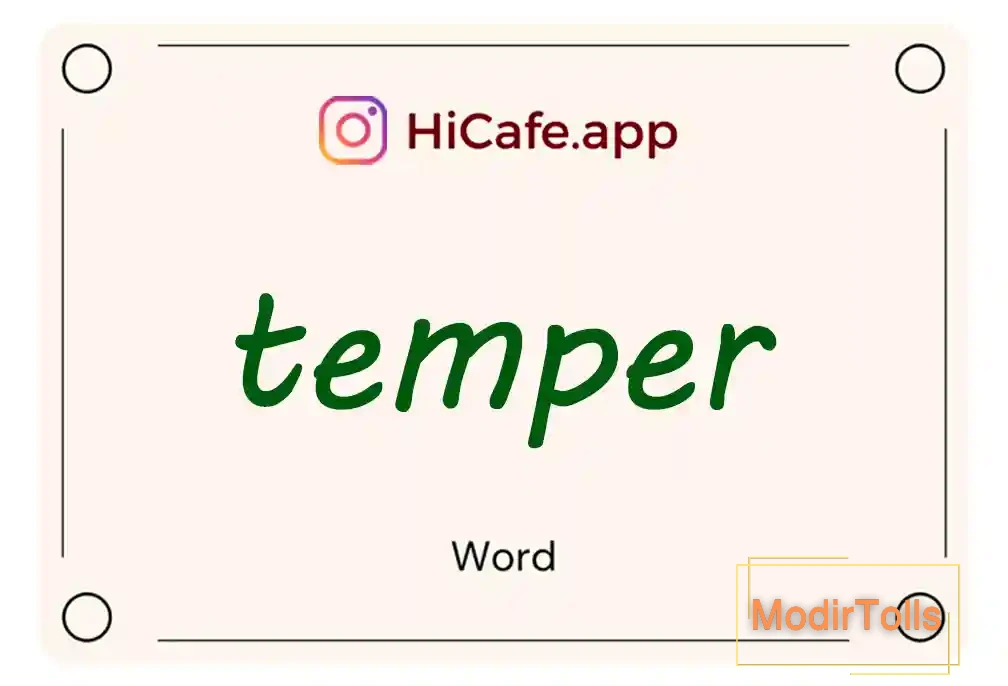 Meaning and usage of temper word