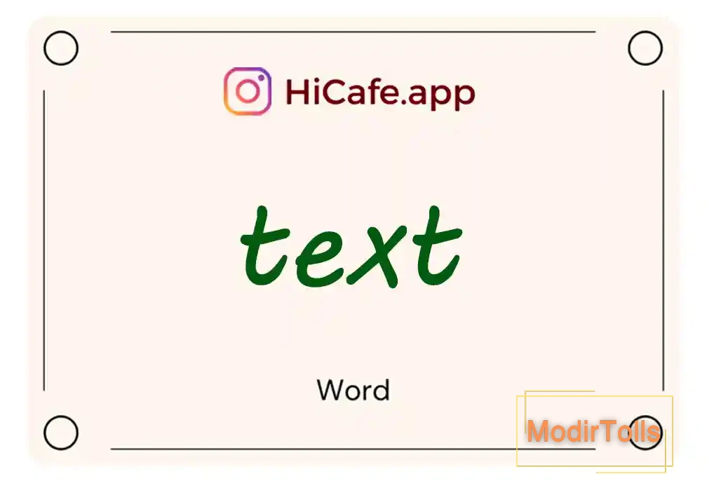 Meaning and usage of text word