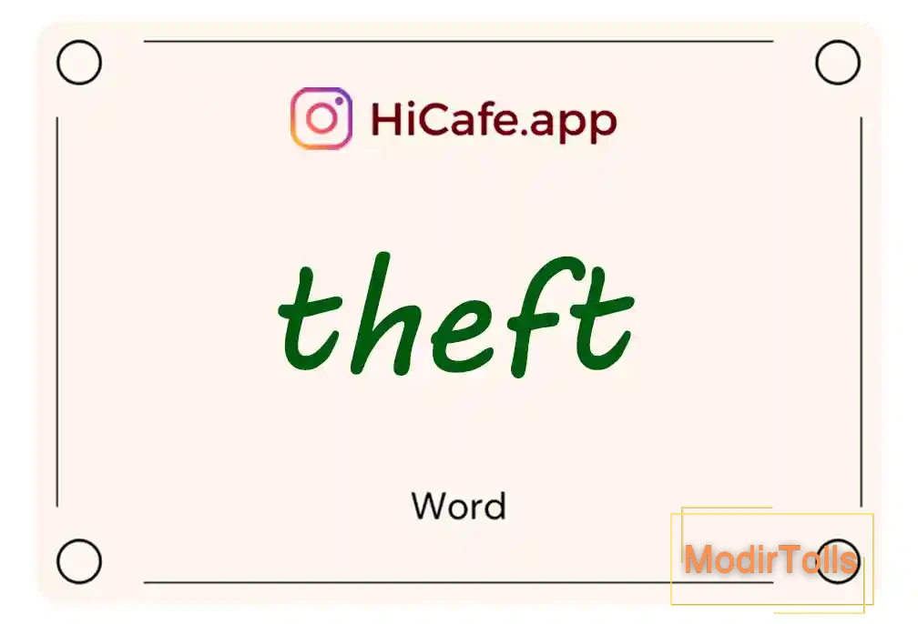 Meaning and usage of theft word