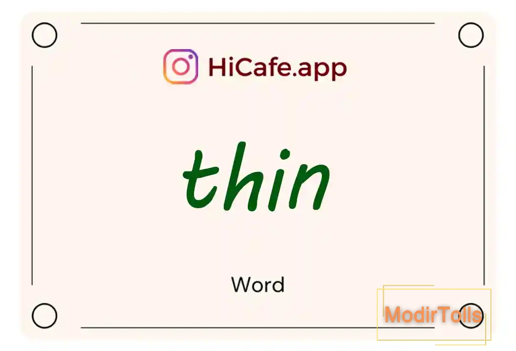Meaning and usage of thin word